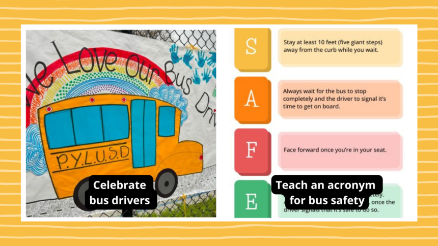 Examples of Bus Safety Week ideas such as a bus safety acronym and bus driver appreciation poster.