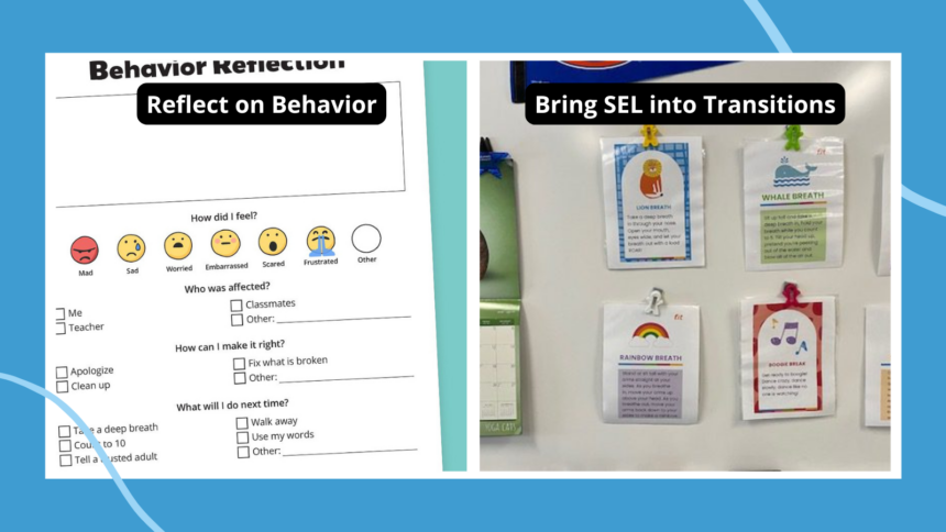 two examples of how to bring social-emotional learning activities into the classroom behavior reflection sheets and breathing like an animal transitions