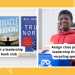 Leadership activities including a classroom recycling expert and leadership book club titles.