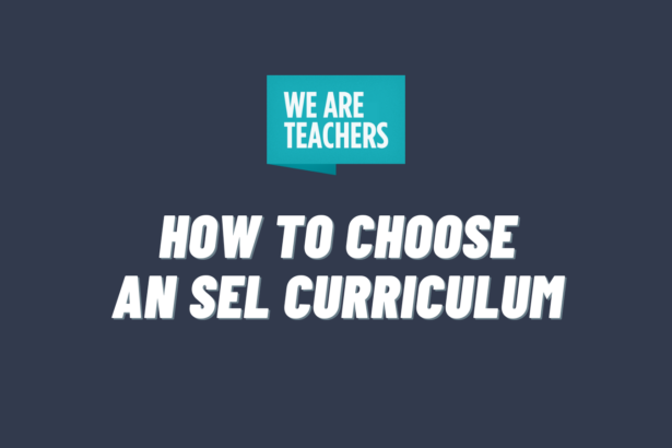 How To Choose the Best SEL Curriculum for Your School