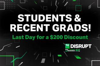 Students and recent grads: Last day to save on TechCrunch Disrupt 2024 Student Passes