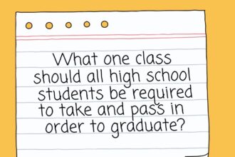 What one class should all high schools students be required to take and pass in order to graduate?