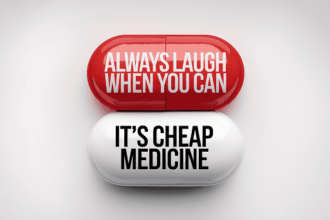 Two medical pills that say that laughter is a cheap medicine.