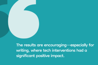 Quote about how educational tech boosts literacy