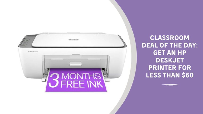 Classroom Deal of the Day: Get an HP DeskJet Printer for Less Than 