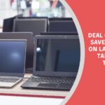 Deal of the Day: Save Up to 50% on Laptops and Tablets at Target