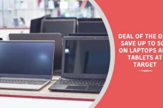 Deal of the Day: Save Up to 50% on Laptops and Tablets at Target