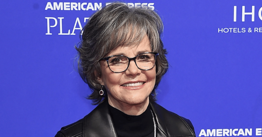 Sally Field Details ‘Traumatic’ Illegal Abortion She Had at Age 17