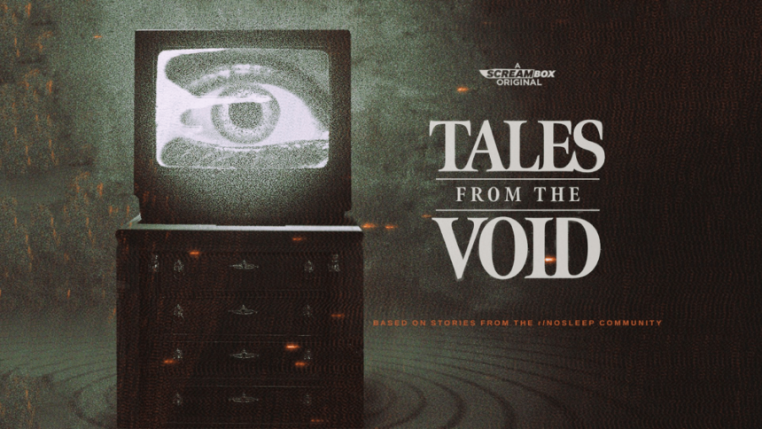 'Tales From the Void' Trailer Brings Reddit's r/NoSleep Horror Stories to Life