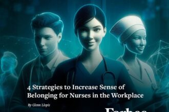 4 Strategies To Increase Sense Of Belonging For Nurses In The Workplace