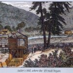 January 24, gold discovered at Sutter’s Mill in California