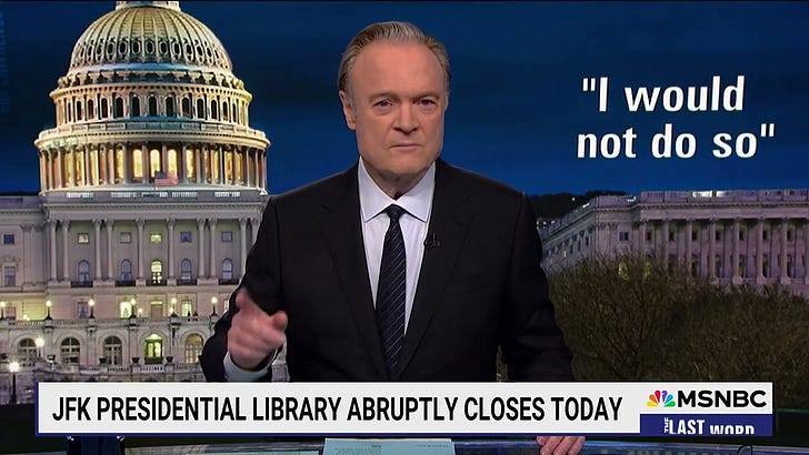 Lawrence O’Donnell Calls Out Trump For Closing JFK Library