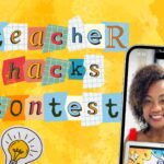 Classroom Hacks Video Contest from We Are Teachers