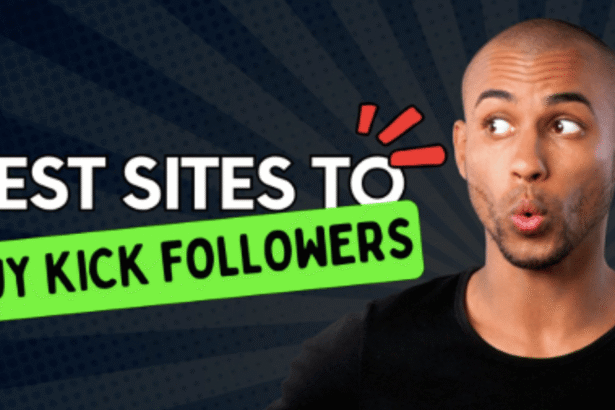 Best Place to Buy Kick Followers