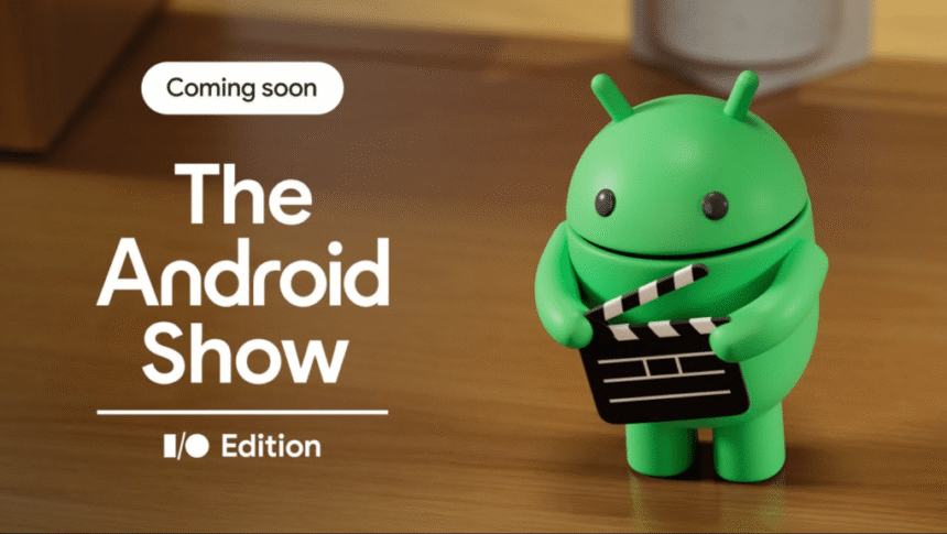 How to Watch the Android 16 Launch Live Stream: I/O Edition