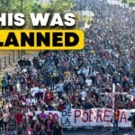 The Border Crisis Was Intentional, But Why?