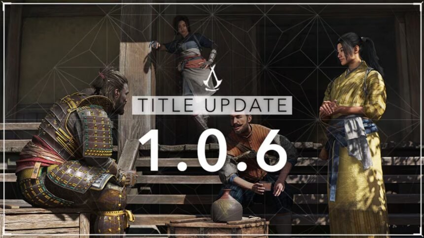 Assassin’s Creed Shadows title update 1.0.6 patch notes explored