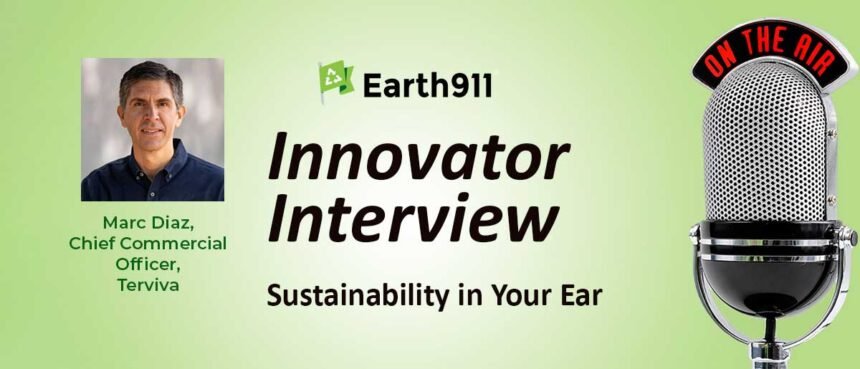 Earth911 Podcast: Terviva’s Marc Diaz Introduces the Pongomia, a Tree for the Climate Crisis