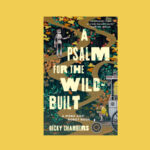 ‘For anybody who could use a break’: A Q&A with sci-fi author Becky Chambers – Grist