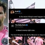 He is Messi enemy right now”, “The worst thing to ever happen to Messi