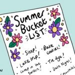 Help! What Should I Have on My Summer Bucket List?