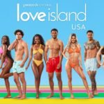 Love Island USA Season 7 Premiere Delay on Peacock Upsets Fans