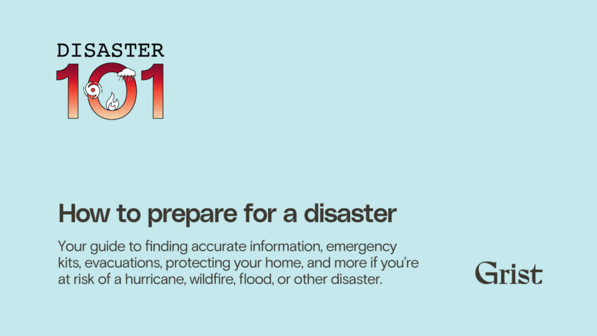 How to prepare for a disaster