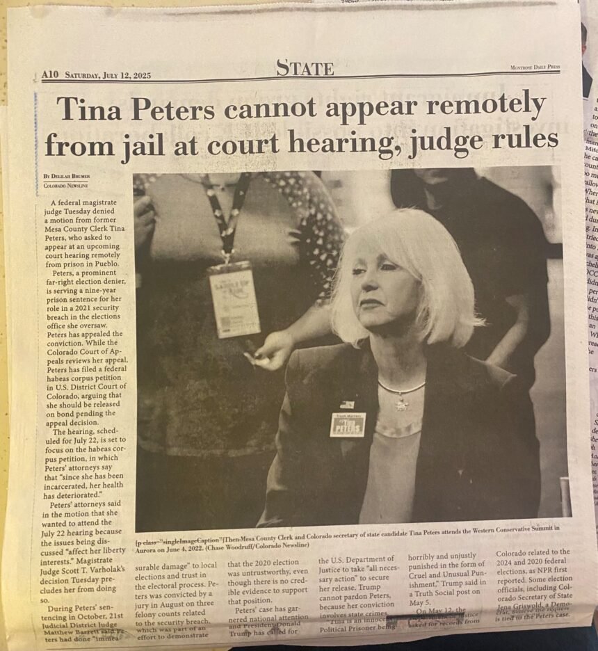 The Persecution Against Tina Peters Continues as Judge Rules She Cannot Appear Remotely at Court Hearing