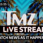 TMZ Streaming Live, Come Into Our Newsroom and Watch Things Happen!