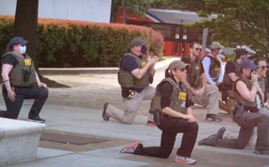 BREAKING: FBI Brass Fires More Than 15 Agents Photographed Kneeling During George Floyd Protests and Riots in DC | The Gateway Pundit | by Jim Hoft
