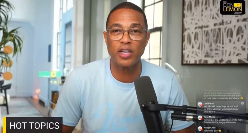 Don Lemon Says White Men Are “Lazy, Dumb” and Believe Violence is the Answer (VIDEO) | The Gateway Pundit | by Cristina Laila