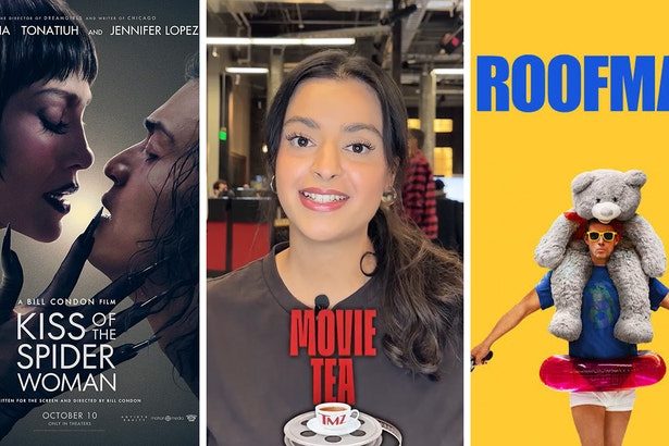 ‘Kiss of the Spider Woman,’ ‘Roofman,’ ‘Tron: Ares’ & More on ‘TMZ Movie Tea’