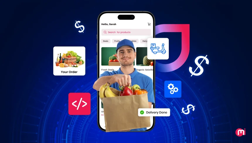 How Much Does Grocery Delivery App Development Cost in 2025?