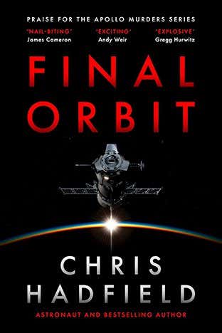 New Scientist recommends Chris Hadfield’s Final Orbit
