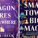 ‘Small Town, Big Magic’ Book Series Comes to an End With ‘Dragon Fires Everywhere,’ Authors Discuss Adaptation Plans