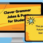 100 Grammar Jokes and Puns for True Grammar Nerds