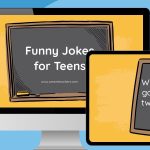 150 Funny Jokes for Teens