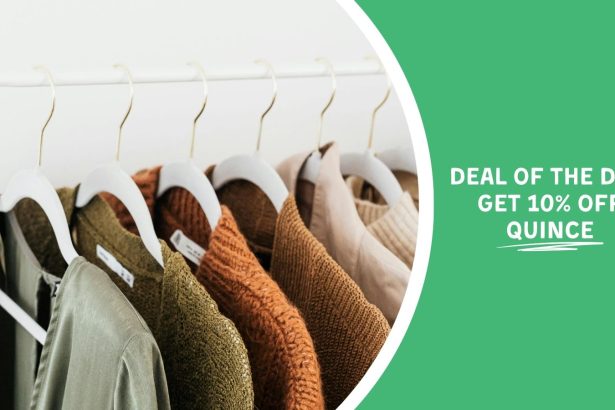 Deal of the Day: Get 10% Off Quince