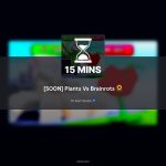 Plants Vs Brainrots Season 1 update patch notes