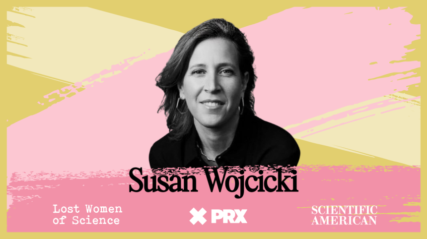 When Susan Wojcicki Discovered She Had Lung Cancer, She Decided to Find Out Why