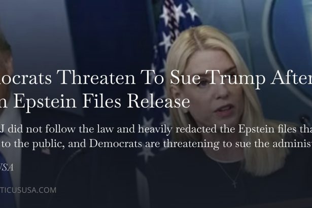 Democrats Threaten To Sue Trump After Sham Epstein Files Release