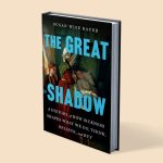 Excerpt—The Great Shadow, by Susan Wise Bauer