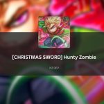 Hunty Zombie Christmas Sword weapon guide