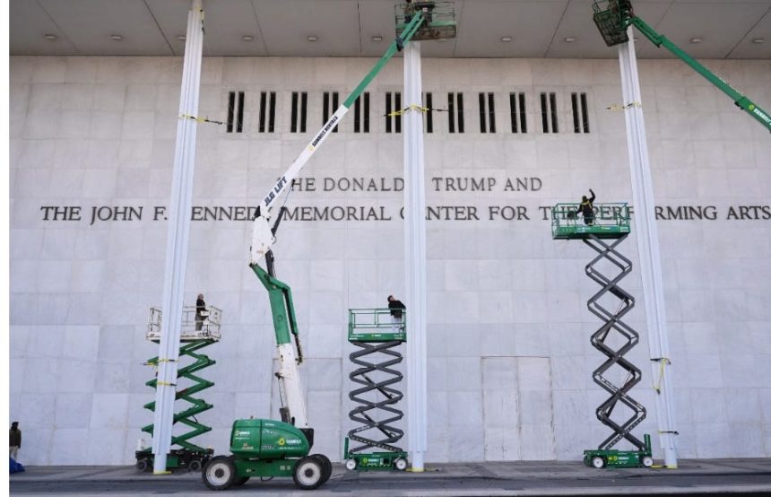 Lawsuit Filed To Remove Trump’s Name From The Kennedy Center