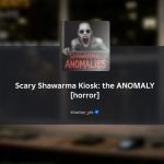 How to deal with the Wild Deer in Scary Shawarma Kiosk: The Anomaly