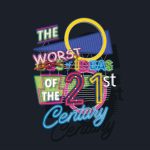 The 5 worst ideas of the 21st century – and how they went wrong