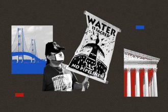 The Supreme Court hears a Line 5 oil pipeline case with high stakes for treaty rights