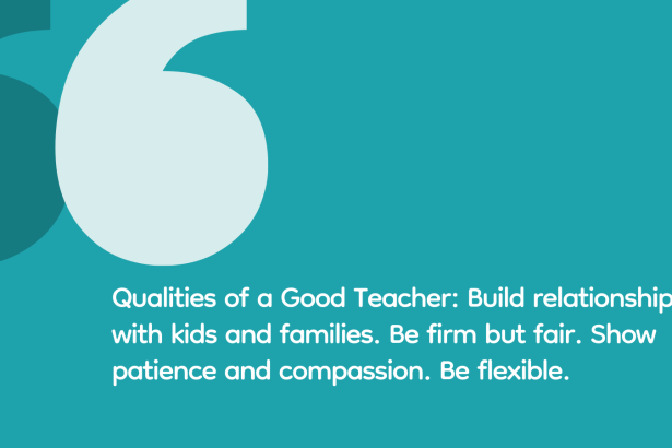 10 Key Qualities of a Good Teacher, According to Real Educators