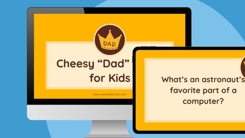 300 Cheesy Dad Jokes Everyone Will Love