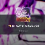 Re:Rangers X Update 4.5 patch notes